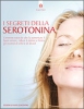 I segreti della serotonina  Carol Hart   Edizioni il Punto d'Incontro