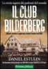 Il Club Bilderberg (ebook)  Daniel Estulin   Arianna Editrice