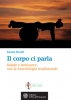 Il corpo ci parla  Fausto Nicolli   L'Età dell'Acquario Edizioni