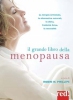 Il grande libro della menopausa  Robin N. Phillips   Red Edizioni