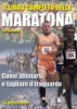 Il Libro Completo della Maratona  Jeff Galloway   Edizioni Mediterranee