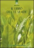 Il libro del tè verde  Diana Rosen   Edizioni il Punto d'Incontro