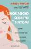 Il linguaggio segreto dei sintomi  Marco Pacori   Sperling & Kupfer