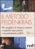 Il metodo Feldenkrais  Anna Triebel-thome   Red Edizioni