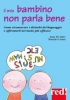 Il mio Bambino non parla bene  Anna De Santo Maurizio Cusani  Red Edizioni