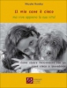 Il mio cane è cieco... ma vive appieno la sua vita!  Nicole Horsky   Impronte di luce