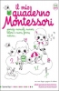 Il mio quaderno Montessori  Marie Kirchner   L'Ippocampo Edizioni