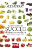 Il potere curativo dei succhi di frutta  Michael T. Murray   Red Edizioni