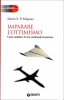 Imparare l'Ottimismo  Martin E. P. Seligman   Giunti Editore