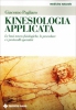 Kinesiologia applicata  Giacomo Pagliaro   Tecniche Nuove