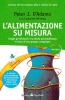 L'alimentazione su misura  Peter D'Adamo   Sperling & Kupfer