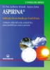 Aspirina  Karlheinz Schmidt Marion Zerbst  Edizioni Mediterranee