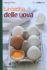 La cucina delle uova  Monique D'Anna   Tecniche Nuove