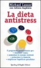 La dieta antistress  Michael Lesser   Sperling & Kupfer
