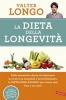 La dieta della longevità  Valter Longo   Vallardi Editore