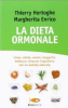 La dieta ormonale  Thierry Hertoghe Margherita Enrico  Sperling & Kupfer