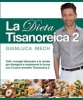 La Dieta Tisanoreica 2  Gianluca Mech   Tecniche Nuove