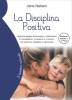 La Disciplina Positiva  Jane Nelsen   Il Leone Verde