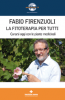 La fitoterapia per tutti (DVD)  Fabio Firenzuoli   Tecniche Nuove