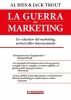 La guerra del marketing  Al Ries Jack Trout  Anteprima