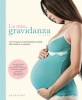 La mia gravidanza  Autori Vari   Gribaudo
