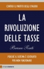 La Rivoluzione delle Tasse  Bruno Tinti   Chiare Lettere