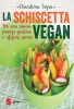 La Schiscetta Vegan  Chandima Soysa   Sonda Edizioni