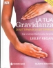 La tua gravidanza di settimana in settimana  Lesley Regan   Tecniche Nuove