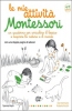 Le mie attività Montessori  Ève Herrmann   L'Ippocampo Edizioni