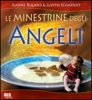 Le Minestrine degli Angeli  Jeanne Ruland Judith Schaffert  Bis Edizioni