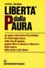 Libertà dalla Paura  Lester L. Coleman   Edizioni Mediterranee