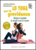 Lo Yoga per la gravidanza (DVD)  Alessandra Siliquini   Bonomi Editore