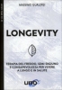 Longevity  Massimo Gualerzi   Uno Editori