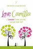 Love Camilla  Michela Zampiccoli   Stazione Celeste Edizioni