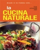 Magri e in forma con LA CUCINA NATURALE  Claude Aubert Emmanuelle Aubert  Red Edizioni