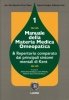 Manuale della Materia Medica Omeopatica - I volume  Alma Rodriguez Carlo Melodia Vincenzo Rocco Luimo