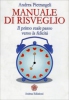 Manuale di Risveglio  Andrea Pietrangeli   Anima Edizioni