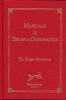 Manuale di Terapia Omeopatica  Roger Morrison   Bruno Galeazzi Editore