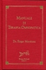 Manuale di Terapia Omeopatica  Roger Morrison   Bruno Galeazzi Editore