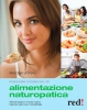 Manuale moderno di alimentazione naturopatica  Simona Vignali   Red Edizioni