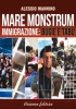 Mare Monstrum  Alessio Mannino   Arianna Editrice