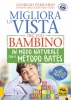 Migliora la Vista del tuo Bambino in Modo Naturale con il Metodo Bates  Giorgio Ferrario   Macro Edizioni