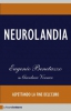 Neurolandia  Eugenio Benetazzo Gianluca Versace  Chiare Lettere