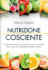 Nutrizione cosciente  Marion Kaplan   Edizioni il Punto d'Incontro