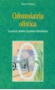 Odontoiatria Olistica  Marco Battistoni   Guna Editore