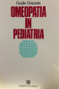 Omeopatia in Pediatria  Guido Granata   Raffaello Cortina Editore