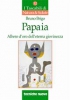 Papaia  Bruno Brigo   Tecniche Nuove