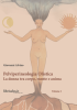 Pelviperineologia Olistica: la donna tra corpo, mente e anima  Giovanni Alvino   Salus Infirmorum