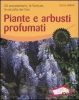 Piante e arbusti profumati  Helga Urban   Red Edizioni