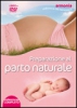 Preparazione al Parto Naturale (DVD)  Janet Balasckas   Macro Edizioni